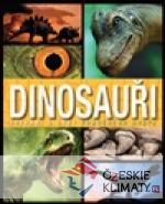 Dinosauři: Setkání s obry pravěkého světa - książka