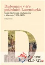 Diplomacie v éře posledních Lucemburků - książka