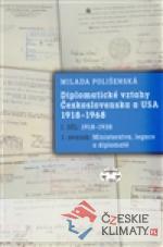 Diplomatické vztahy Československa a USA 1918–1968 - książka