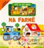 Dítě se učí hrou Na farmě - książka