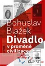 Divadlo v proměně civilizace - książka