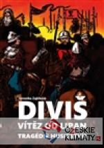 Diviš, vítěz od Lipan - książka