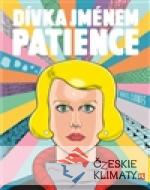 Dívka jménem Patience - książka