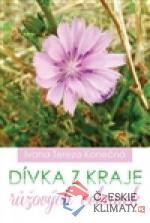 Dívka z kraje růžových čekanek - książka