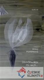 Divočinu slov mi nech... - książka