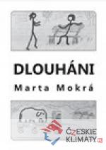 Dlouháni - książka