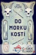 Do morku kostí - książka