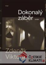 Dokonalý záběr - książka