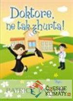 Doktore, ne tak zhurta! - książka