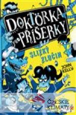 Doktorka pro příšerky: Slizký zločin - książka