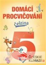 Domácí procvičování - Čeština 5. ročník - książka