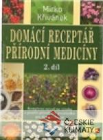 Domácí receptář přírodní medicíny - 2. díl - książka