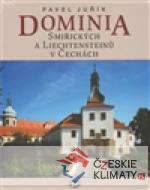 Dominia Smiřických a Liechtensteinů v Čechách - książka