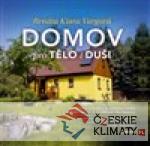 Domov pro tělo i duši - książka