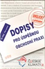 Dopisy pro úspěšnou obchodní praxi - anglicky - książka