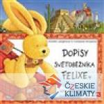 Dopisy světoběžníka Felixe (Zajíček cestuje v létajícím kufru) - książka