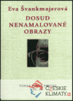 Dosud nenamalované obrazy - książka