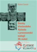 Doteky křesťanského Východu v protestantské teologii 20. století - książka