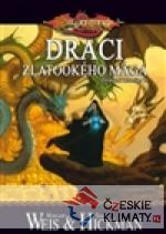 DragonLance: Ztracené kroniky 3 - Draci zlatookého mága - książka