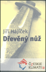 Dřevěný nůž - książka