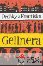 Drobky z Františka Gellnera - książka