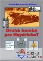 Druhá bomba pro Heydricha? - książka