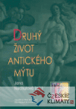 Druhý život antického mýtu - książka