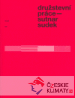 Družstevní práce: Sutnar-Sudek - książka