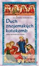 Duch znojemských katakomb /2.vyd./ - książka