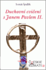 Duchovní cvičení s Janem Pavlem II. - książka