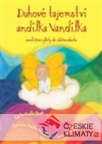 Duhové tajemství andílka Vandílka - książka