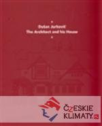 Dušan Jurkovič - Architekt a jeho dům - anglická verze - książka