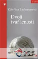 Dvojí tvář lenosti - książka