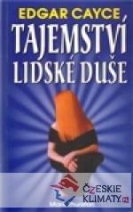 Edgar Cayce:Tajemství lidské duše - książka