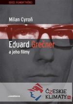 Eduard Grečner a jeho filmy - książka