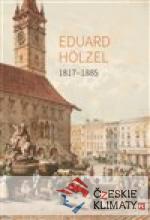 Eduard Hölzel 1817 - 1885 - książka