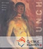 Edvard Munch. Být sám. Obrazy-Deníky-Ohlasy - książka