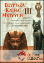 Egyptská kniha mrtvých III. - książka