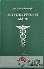 Egyptská původní gnose 1.díl - książka