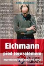 Eichmann před Jeruzalémem - książka