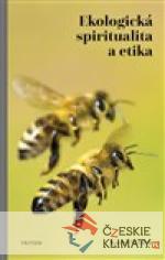 Ekologická spiritualita a etika - książka
