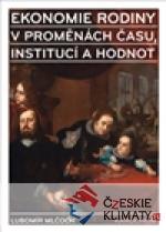 Ekonomie rodiny v proměnách času, institucí a hodnot - książka