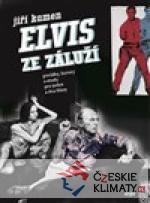 Elvis ze Záluží - książka
