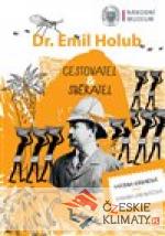 Emil Holub - cestovatel & sběratel - książka