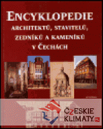 Encyklopedie architektů, stavitelů, zedníků a kameníků v Čechách - książka