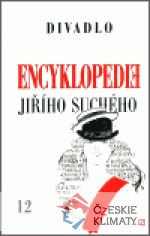 Encyklopedie Jiřího Suchého, svazek 12 – Divadlo 1975-1982 - książka
