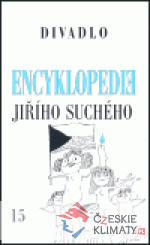 Encyklopedie Jiřího Suchého, svazek 15 - Divadlo 1997-2003 - książka