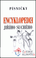 Encyklopedie Jiřího Suchého, svazek 3 - Písničky A-H - książka