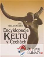Encyklopedie Keltů v Čechách - książka