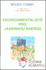 Environmentalisté pro jadernou energii - książka